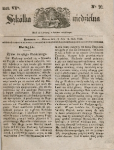 Szkółka niedzielna : pismo czasowe poświęcone włościanom,1842, R. 6, nr 20