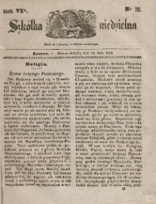 Szkółka niedzielna : pismo czasowe poświęcone włościanom,1842, R. 6, nr 20