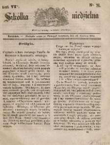 Szkółka niedzielna : pismo czasowe poświęcone włościanom,1842, R. 6, nr 26