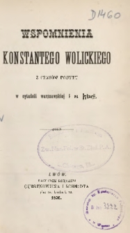 Wspomnienia Konstantego Wolickiego z czasów pobytu w cytadeli warszawskiej i na Syberji