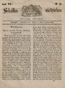 Szkółka niedzielna : pismo czasowe poświęcone włościanom,1842, R. 6, nr 49