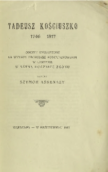 Tadeusz Kościuszko 1746 - 1817
