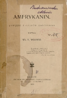 Amerykanin : powieść z czasów Kościuszki