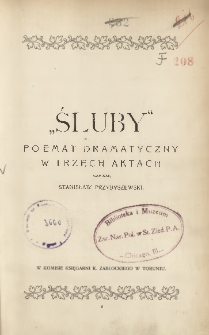 Śluby : poemat dramatyczny w 3 aktach