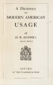 A dictionary of modern American usage