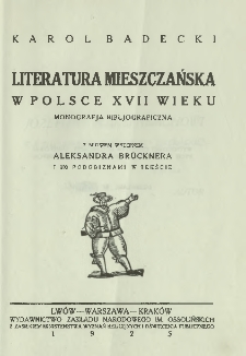Literatura mieszczańska w Polsce XVII wieku : monografja bibljograficzna