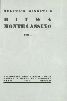 Bitwa o Monte Cassino T. 1
