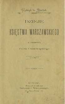 Dzieje Księstwa Warszawskiego T. 1-3
