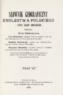 Słownik geograficzny Kr&oacute;lestwa Polskiego i innych kraj&oacute;w słowiańskich T. 2