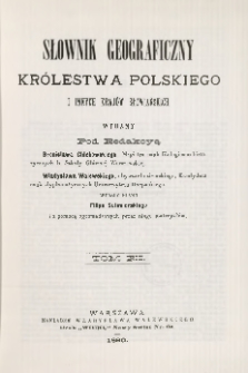 Słownik geograficzny Królestwa Polskiego i innych krajów słowiańskich T. 11