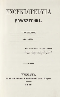 Encyklopedyja powszechna T. 1