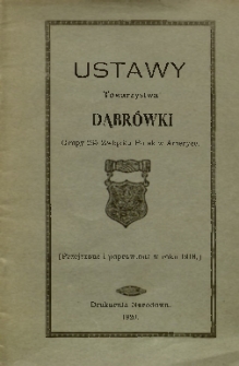 Ustawy Towarzystwa Dąbrówki ; grupy 265 Związku Polek w Ameryce