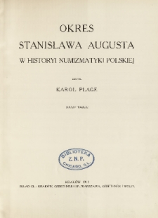 Okres Stanisława Augusta w historyi numizmatyki polskiej