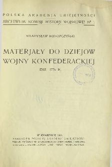 Materjały do dziejów wojny konfederackiej 1768-1774 r.