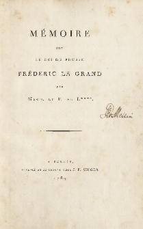 Mémoire sur le roi de Prusse Frédéric le Grand