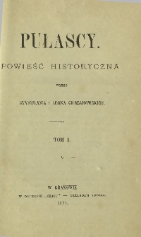 Pułascy : powieść historyczna T. 1