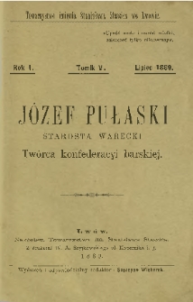 Józef Pułaski, starosta warecki, twórca konfederacyi barskiej