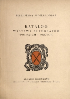 Katalog wystawy autografów polskich i obcych