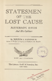 Statesmen of the lost cause : Jefferson Davis and his cabinet