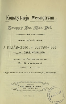 Konstytucja wewnętrzna gruppy Zw. Nar. Pol. no. 238 imienia J. Kilińskiego i B. Glowackiego w Baltimore, MD.