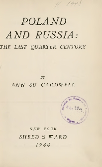 Poland and Russia : the last quarter century