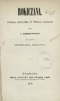 Rokiczana : drama liryczna w trzech aktach