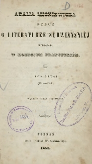 Rzecz o literaturze słowiańskiej wykładana w Kolegium Francuzkiem ; Rok drugi (1841-1842)