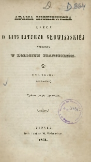 Rzecz o literaturze słowiańskiej wykładana w Kolegium Francuzkiem ; Rok trzeci (1842-1843)