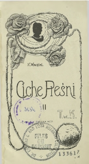 Ciche pieśni. T. 2