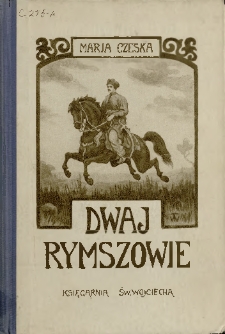Dwaj Rymszowie : powieść historyczna z XVII wieku