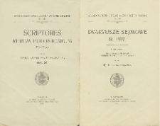 Dyaryusze sejmowe r. 1597 : w dodatkach akta sejmikowe i inne odnoszące się do tego Sejmu