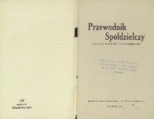 Przewodnik spółdzielczy : podstawowe wiadomości z zakresu spółdzielczości