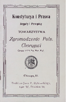 Konstytucya i prawa, reguły i przepisy Towarzystwa Zgromadzenia Pols. Chorągwi : grupa 1424 Zw. Nar. Pol.