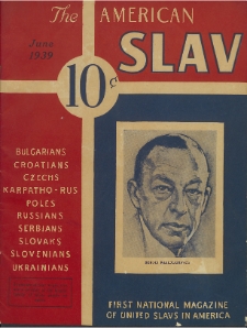 The American Slav, 1939, Vol. F., nr. 6