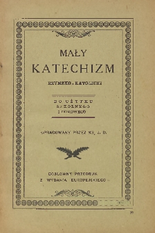 Mały katechizm rzymsko-katolicki do użytku szkolnego i domowego