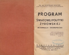 Program światowej polityki żydowskiej : (konspiracja i dekonspiracja)
