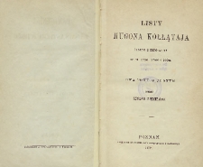 Listy Hugona Kołłątaja pisane z emigracyi w r. 1792, 1793 i 1794 : dwa tomy w jednym. T. 1-2