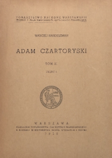 Adam Czartoryski T. 3, Cz. 1