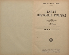Zarys historji Polski T. 2, Czasy Porozbiorowe 1795 : na kl. 7