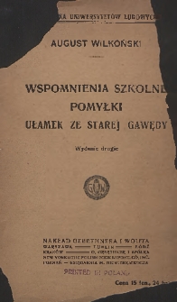 Wspomnienia szkolne ; Pomyłki ; Ułamek ze starej gawędy