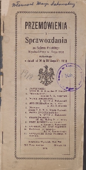 Przemówienia i sprawozdania ze Sejmu Polskiego Wychodźtwa w Ameryce odbytego w dniach od 26 do 30 Sierpnia r. 1918