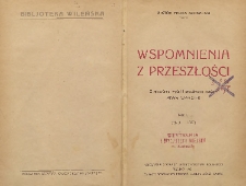 Wspomnienia z przeszłości. T. 1 (1819-1837)