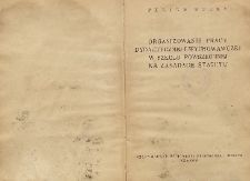 Organizowanie pracy dydaktycznej i wychowawczej w szkole powszechnej na zasadach statutu