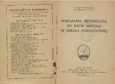 Wskazania metodyczne do nauki historji w szkole powszechnej