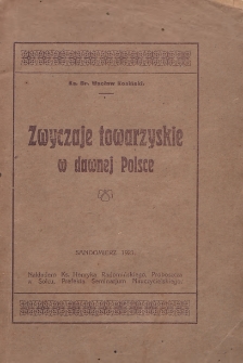 Zwyczaje towarzyskie w dawnej Polsce
