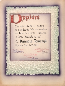 Dyplom za wieloletnią pracę w dziedzinie bibliotekarstwa na terenie miasta Radomia w Dniu Bibliotekarza Ob. Danucie Tomczyk