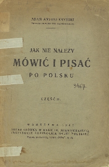 Jak nie należy mówić i pisać po polsku. Cz. 2