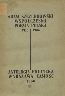 Współczesna poezja polska 1915-1935 : antologia poetycka