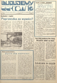 Budujemy Elektrownię : Gazeta Budowniczych Elektrowni "Kozienice”, 1979, nr 7