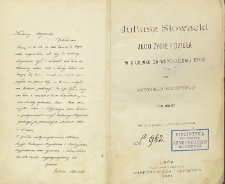 Juliusz Słowacki : jego życie i dzieła w stosunku do współczesnej epoki T. 2